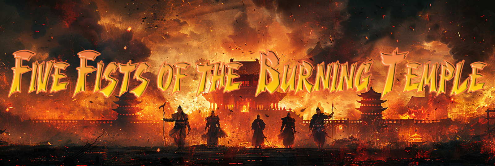 Five Fists of the Burning Temple